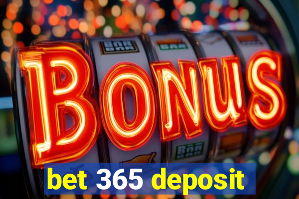 bet 365 deposit